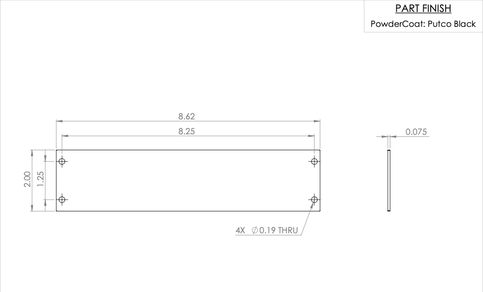 1 PIECE FILLER PLATE 2.0”W X 8.62”L X .0747”H - AnyGlide